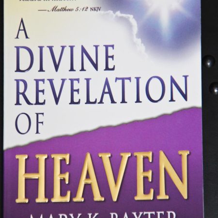 A Divine Revelation of Heaven