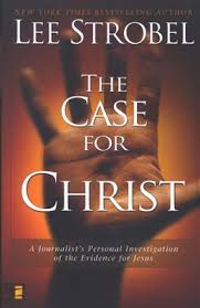 The Case for Christ: A Journalist's Personal Investigation of the Evidence for Jesus Paperback – August 18, 1998 by Lee Strobel  (Author)