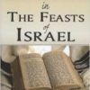 Messiah In the Feast Of Israel - Image 2