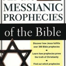 All the Messianic Prophecies of the Bible Paperback – September 30, 1988 by Herbert Lockyer  (Author)
