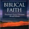 Biblical Faith: Doctrines Every Christian Should Know (Biblical Essentials) Paperback – January, 2003 by Clarence H. Benson (Author) - Image 2