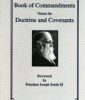 Book of Commandments Versus the Doctrine and Covenants, by President Joseph Smith III
