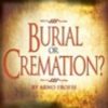 Burial or Cremation? - Image 2
