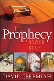 The Prophecy Answer Book Hardcover – June 15, 2010 by Dr. David Jeremiah (Author)