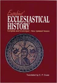 EUSEBIUS ECCLESIASTICAL HISTORY COMPLETE AND UNABRIDGED HARDCOVER  JANUARY 1, 1998  by C. F. Cruse Author, Eusebius, Author
