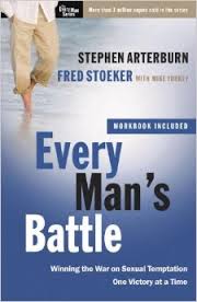 EVERY MAN'S BATTLE: WINNING THE WAR ON SEXUAL TEMPTATION ONE VICTORY AT A TIME ( THE EVERY MAN SERIES) PAPERBACK- AUGUST 18, 2009 by Stephen Arterburn Author, Fred Stoeker Author, Mike Yorkey Contributor