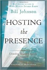 Hosting the Presence: Unveiling Heaven's Agenda Paperback – May 15, 2012 by Bill Johnson  (Author), Heidi Baker (Foreword )