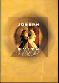 Joseph Smith: The Making of a Prophet (A Biography) Hardcover – April 15, 2004 by Dan Vogel  (Author)