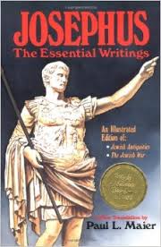 JOSEPHUS: THE ESSENTIAL WRITINGS PAPERBACK 1988 by Flavius Josephus Author, Translated by Paul L. Maier