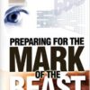 PREPARING FOR THE MARK OF THE BEAST HardCover by Arno Froese - Image 2