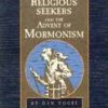 Religious Seekers and the Advent of Mormonism Paperback – February, 1989 by Dan Vogel  (Author) - Image 2