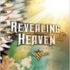 Revealing Heaven: An Eyewitness Account Paperback – May 16, 2007  by Kat Kerr (Author), Walter Reynolds (Illustrator), Scribe Angels (Foreword ) - Image 3