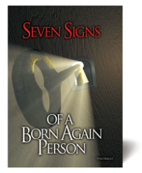 Seven Signs of a Born Again Person