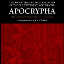 The Apocrypha and Pseudepigrapha of the Old Testament: Apocrypha  Paperback – November 1, 2004 by R. H. Charles (Editor)