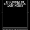 The Books of Enoch, Jubilees, and Jasher Paperback – July 7, 2013 by Derek A. Shaver (Author, Compiler) - Image 2