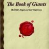 THE BOOK OF GIANTS: THE FALLEN ANGELS AND THEIR GIANT SONS ( FORGOTTEN BOOKS) PAPERBACK DECEMBER 4, 2007 by W. B. Henning Author - Image 2