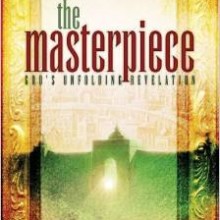 THE MASTER PIECE: GOD'S UNFOLDING REVELATION HARDCOVER SEPTEMBER 8, 2009 by Joseph Chambers