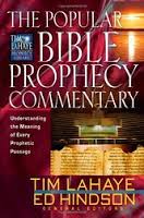 Popular Bible Prophecy Commentary: Understanding the Meaning of Every Prophetic Passage Hardcover – 2006