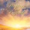 The Rapture and Beyond: Studies in Biblical Eschatology Paperback – September 1, 2012  by John C Whitcomb (Author) - Image 2
