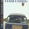 WHAT THE BIBLE TEACHES ABOUT MARRIAGE by Anthony T. Selvaggio Evangelical Press, 2007 - Image 2