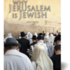 Why Jerusalem Is Jewish - Image 2