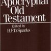 The Apocryphal Old Testament  by H. F. D. Sparks (Editor) - Image 2