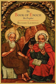 The Book of Enoch, The Prophet by Richard Laurence