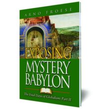 Exposing Mystery Babylon - Part II