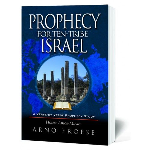Prophecy for Ten-Tribe Israel