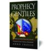 Prophecy for the Gentiles - Image 2