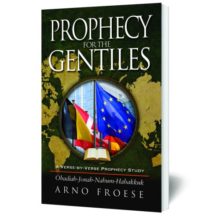 Prophecy for the Gentiles
