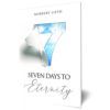Seven Days To Eternity - Image 2