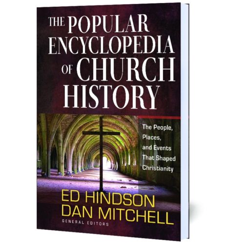 The Popular Encyclopedia of Church History