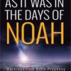 AS IT WAS IN THE DAYS OF NOAH! by JEFF KINLEY - Image 2