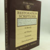 Restoration Scriptures: A Study of Their Textual Development Hardcover – April 1, 1995 by Richard P. Howard  (Author) - Image 2