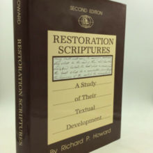 Restoration Scriptures: A Study of Their Textual Development Hardcover – April 1, 1995 by Richard P. Howard  (Author)