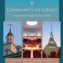 Community of Christ: An Illustrated History Staple Bound – January 1, 2010