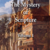 The Mystery of Scripture, Volume 1 - Image 2